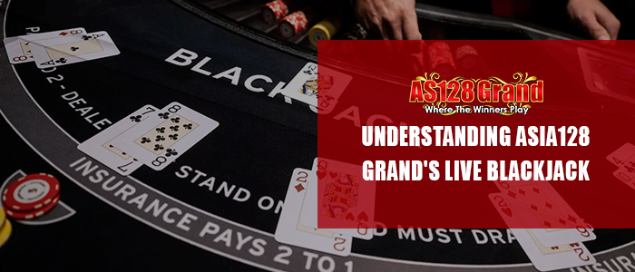 Asia128 grand live casino blackjack