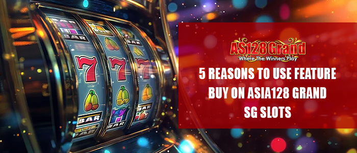 Asia128 Grand SG Slots